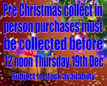 Buy Pre Christmas collect in person purchases must be collected before 12 noon Thurs 19th December Online